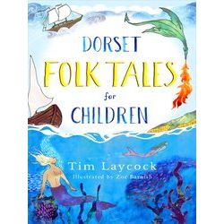 Dorset Folk Tales For Children