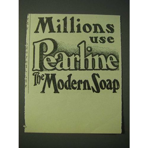 1900 Pearline Detergent Ad - Millions use Pearline the Modern Soap