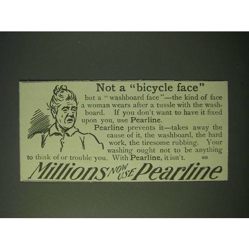 1900 Pearline Detergent Ad - Not a bicycle face