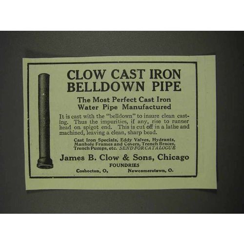 1913 James B. Clow Cast Iron Belldown Pipe Ad