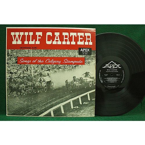 Wilf Carter - Songs Of The Calgary Stampede - AL 1615 - EX-