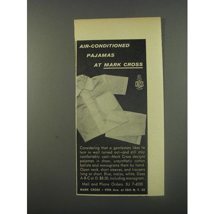 1956 Mark Cross Pajamas Ad - Air-Conditioned pajamas at Mark Cross