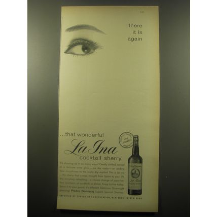 1959 La Ina Cocktail Sherry Advertisement - There it is again