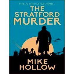 The Stratford Murder Blitz Detective The Intriguing Wartime Murder Mystery 4