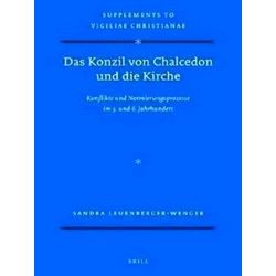 Vigiliae Christianae, Supplements-Das Konzil von Chalcedon und die Kirche