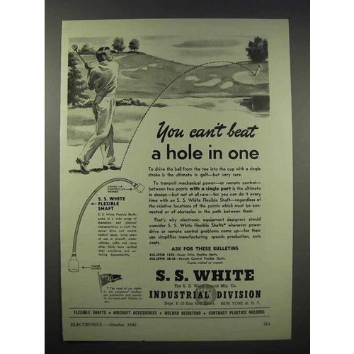 1943 S.S. White Industrial Ad - Hole in One