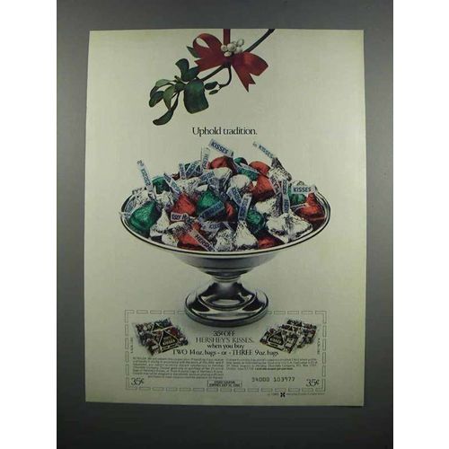 1983 Hershey's Kisses Ad - Uphold Tradition