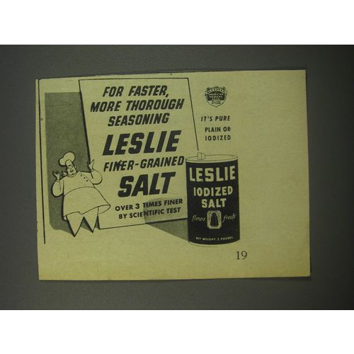 1944 Leslie Salt Ad - For faster, more thorough seasoning