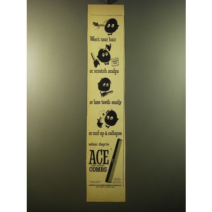 1950 Ace Combs Ad - Won't tear hair