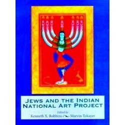 Jews And The Indian National Art Project