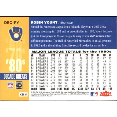 2006 Fleer Greats of the Game Robin Yount-Decade Greats #DEC-RY