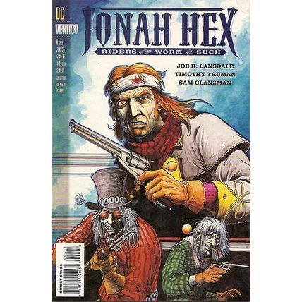 Jonah Hex: Riders of the Worm and Such # 004 NM MODERN AGE COMICS