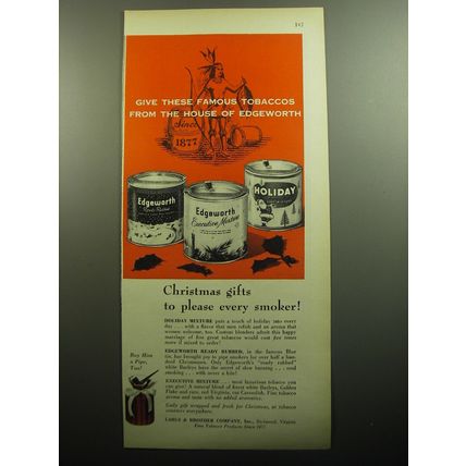 1958 Edgeworth Tobacco Ad - Holiday Mixture, Ready Rubbed and Executive Mixture