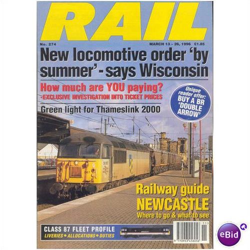 Rail (Enthusiast) Magazine - No.274 Mar 1996