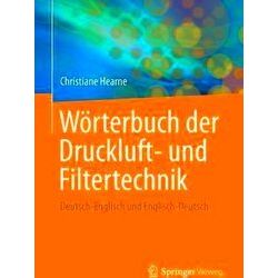 Woerterbuch der Druckluft und Filtertechnik