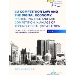 EU Competition Law and the Digital Economy: Protecting Free and Fair Competition