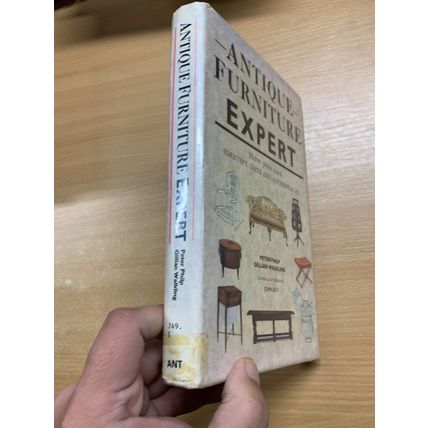 1991 1ST EDITION "ANTIQUE FURNITURE EXPERT" ILLUSTRATED HARDBACK BOOK (P5)