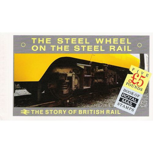 Great Britain SG DX7: 'The Steel Wheel on the Steel Rail'
