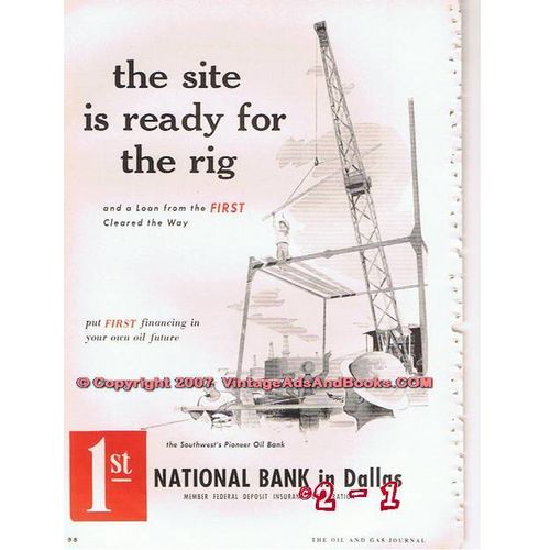 FIRST NATIONAL BANK DALLAS 1955 site is ready for oil rig vintage ad