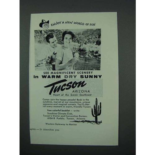 1961 Tucson Arizona Tourism Ad - Warm Dry Sunny