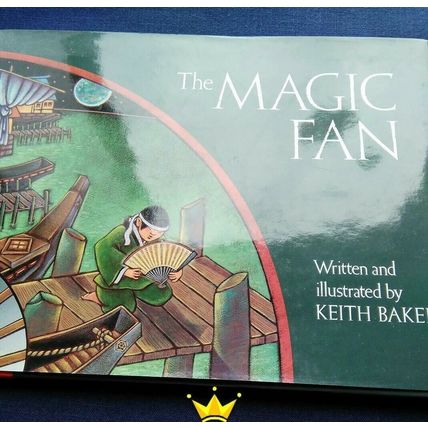 The Magic Fan by Keith Baker (1989, Hardcover)