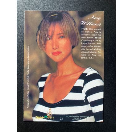 Portfolio 1993 Swimsuit Issue Base trading card # 73 Amy Williams (A)
