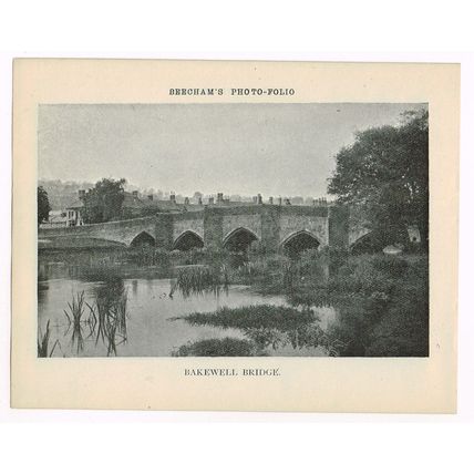 Bakewell Bridge Peak District / River Wye Bakewell 1900 Antique Print Picture
