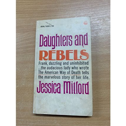 1960 JESSICA MILFORD "DAUGHTERS AND REBELS" AUTOBIOGRAPHY USA PB BOOK (P2)