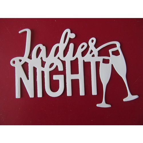 6 x Tonic Die Cuts Ladies Night