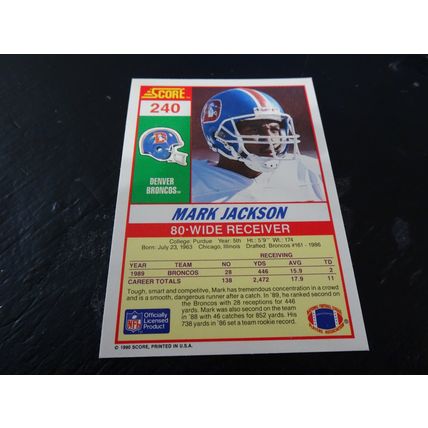 1990 Score Football Card # 240 Mark Jackson Excellent-Mint (6) Denver Broncos