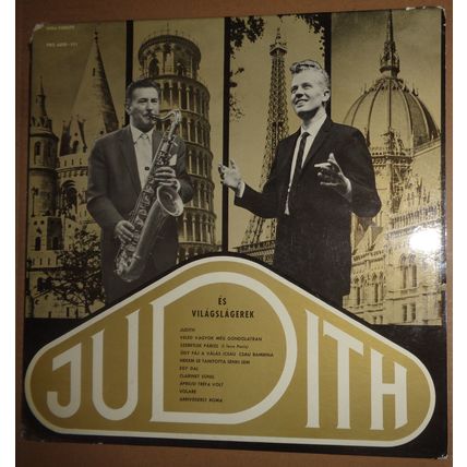 JUDITH ES VILAGSLAGEREK - vinyl LP Gyula Apatini, Filu George Vig, Zolan Zorandy