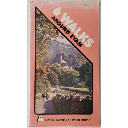 Walks Around…Peak National Park Guides