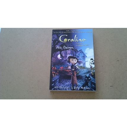 Coraline. by Neil Gaiman (Film Tie-In Edition) 2009