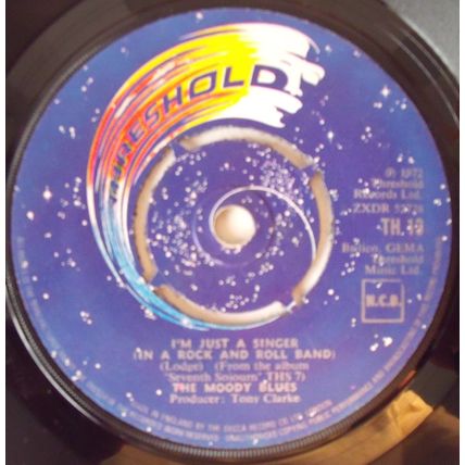 The Moody Blues - I'm Just A Singer In A Rock and Roll Band - 7" Vinyl - Exc -