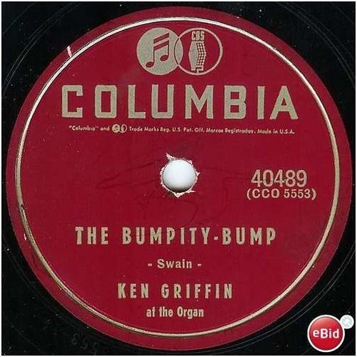 Columbia 78 #40489 - Ken Griffin organ - "The Bumpity-Bump" & "Black Orchid"