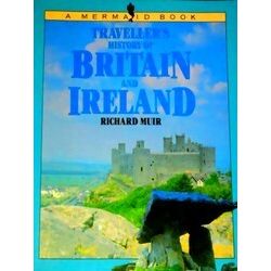 Travellers History Of Britain And Ireland