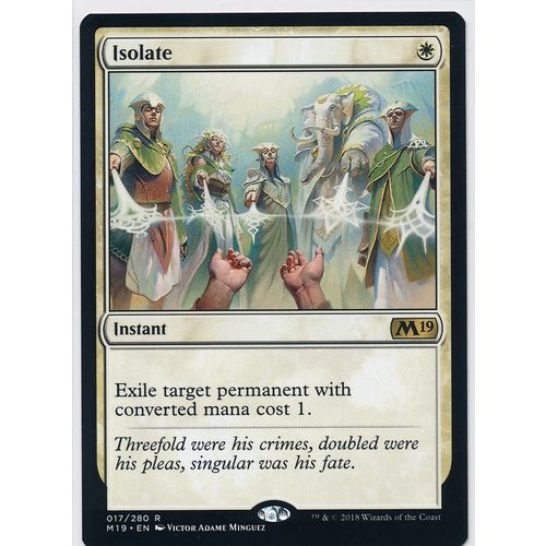 Magic the Gathering MTG Core Set 2019 017/280 Isolate