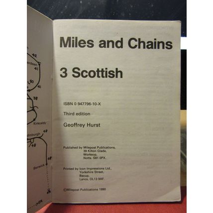 no 3. SCOTTISH.. MILES AND CHAINS by Geoffrey Hurst 1990 3rd edition p/b vgc (A)