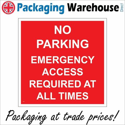 VE274 NO PARKING EMERGENCY ACCESS REQUIRED ALL TIMES SIGN CRUCIAL KEEP CLEAR