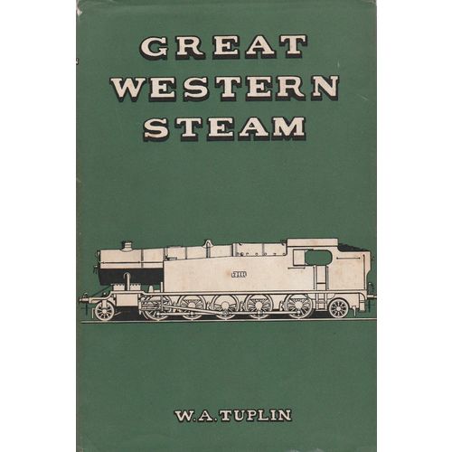 Great Western Steam 1965 W A Tuplin illustrated & dust wrapper