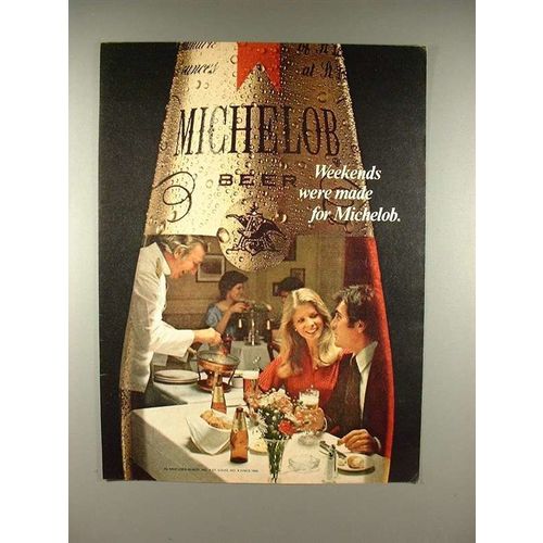 1979 Michelob Beer Ad - Weekends Were Made!