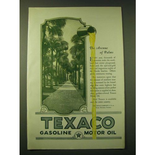 1924 Texaco Motor Oil Ad - The avenue of palms