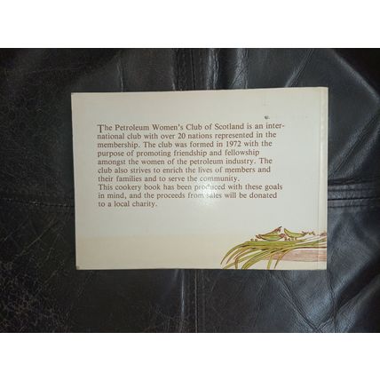 COOKERY BOOK - Petroleum Womens Club of Scotland
