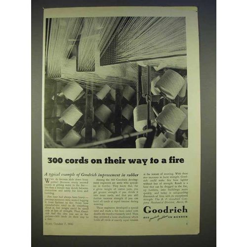 1940 Goodrich Rubber Ad - 300 Cords on Way to Fire