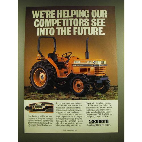 1990 Kubota L2850 Tractor Ad - We're helping our competitors see into the future