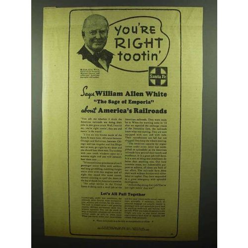 1942 Santa Fe Railroad Ad - William Allen White