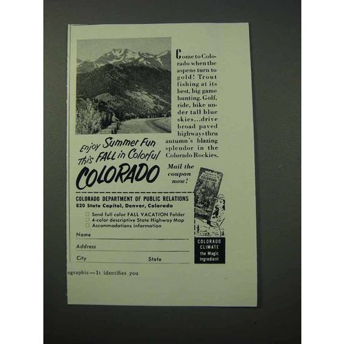 1952 Colorado Tourism Ad - Enjoy Summer Fun This Fall