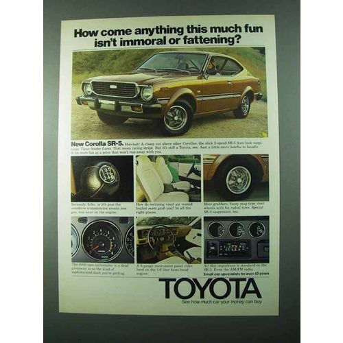 1975 Toyota Corolla SR-5 Ad, Isn't Immoral or Fattening
