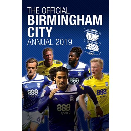 The Official Birmingham City FC Annual 2019 -hardback