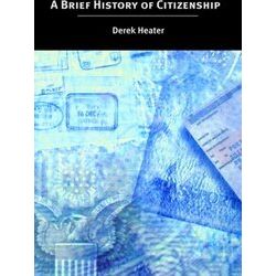 A Brief History of Citizenship